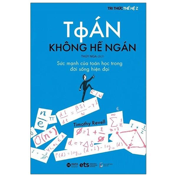 Tri thức thế hệ Z - Toán không Hề Ngán - Bản Quyền