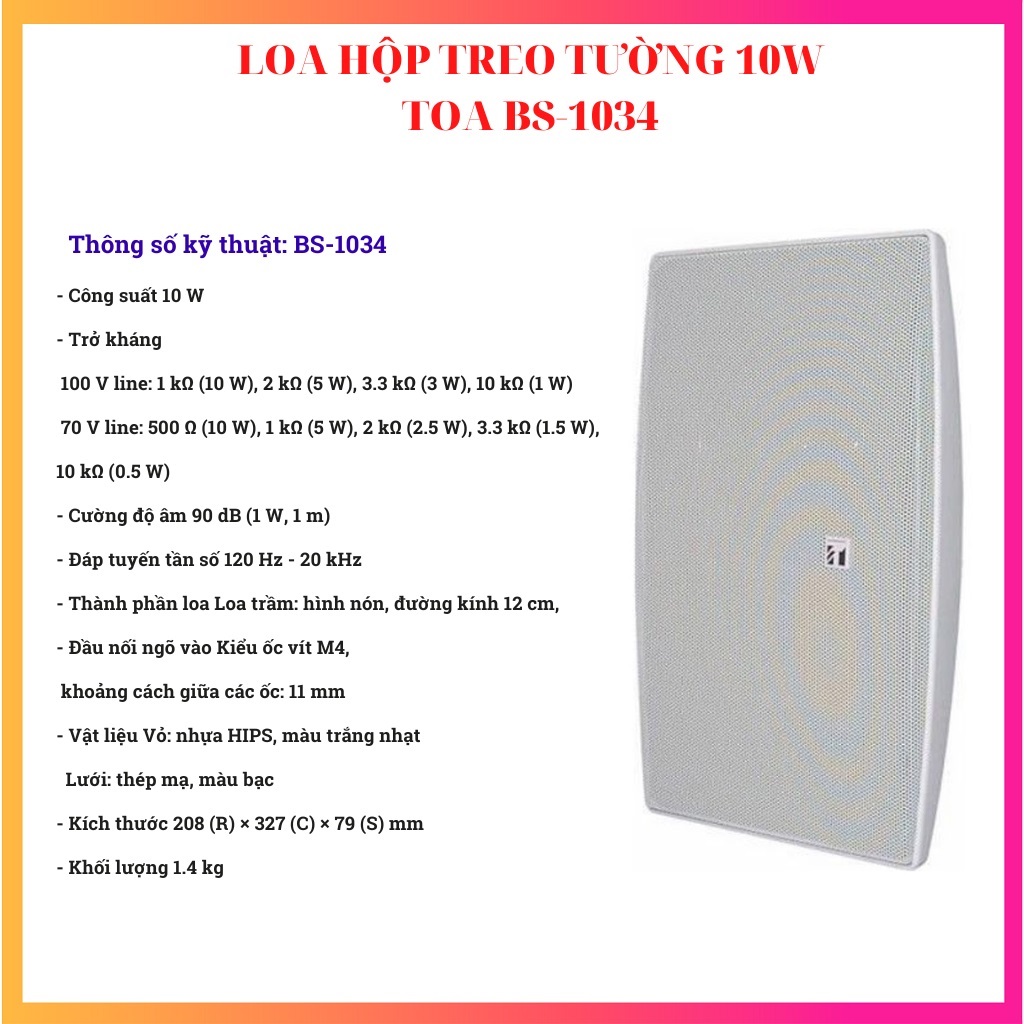 Loa hộp treo tường 10W TOA BS-1034 - Hàng Chính Hãng