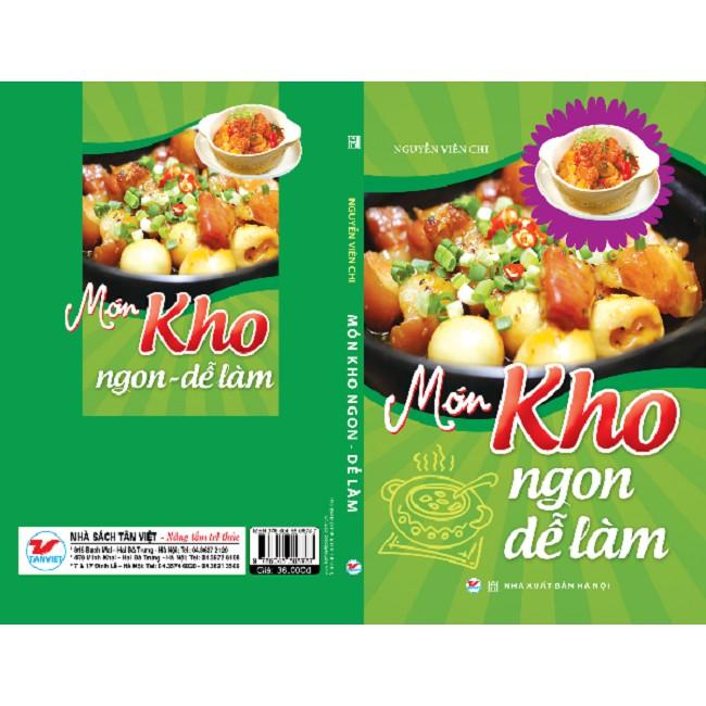 Món Kho Ngon Dễ Làm (2016) - Bản Quyền