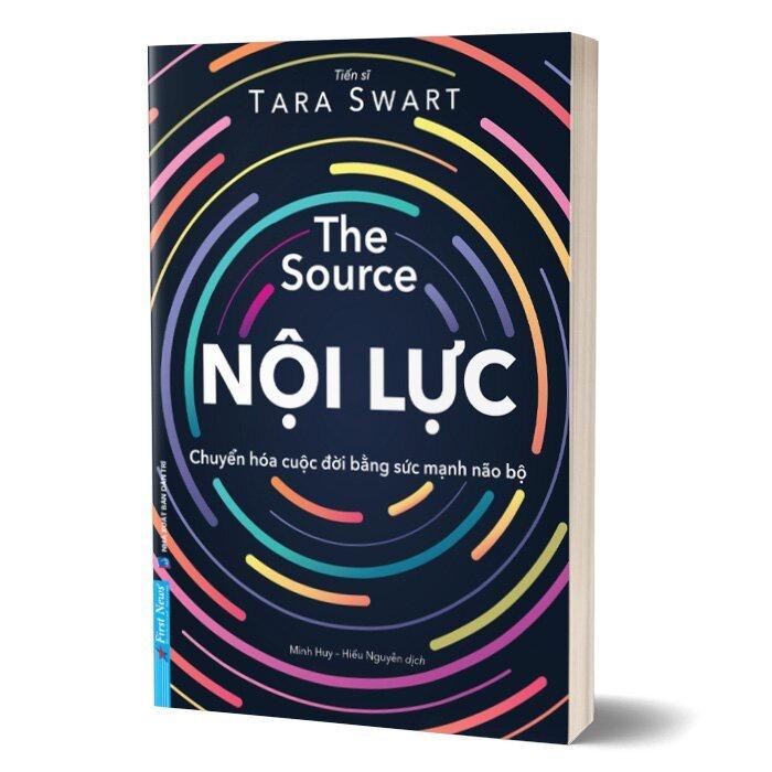 The Source Nội Lực (Chuyển Hóa Cuộc Đời Bằng Sức Mạnh Não Bộ) - Bản Quyền