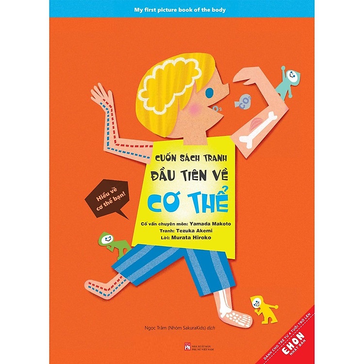Ehon Nhật Bản - Cuốn Sách Tranh Đầu Tiên Về Cơ Thể (Từ 4 Tuổi)