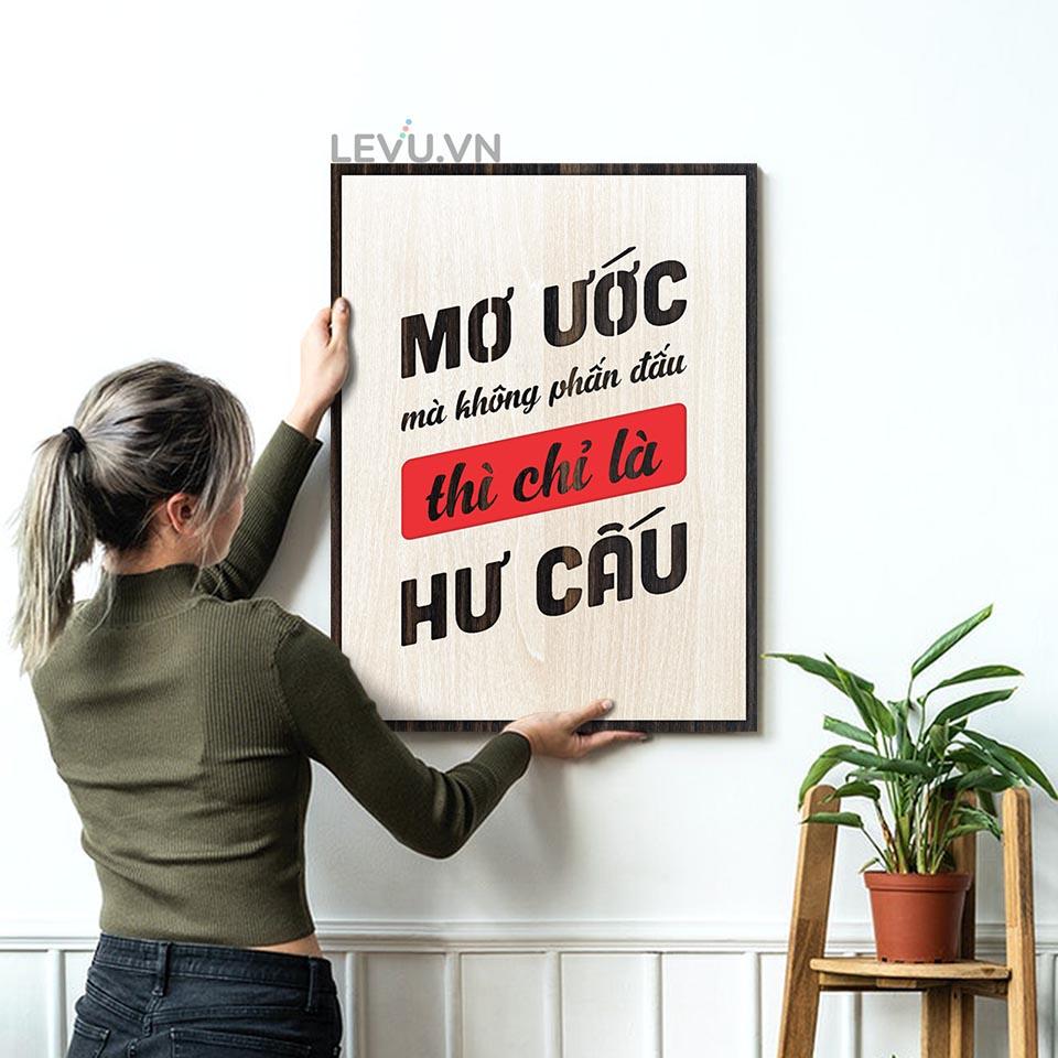 Tranh Slogan khẩu hiệu LEVU LV116 "Mơ ước mà không phấn đấu thì chỉ là hư cấu"