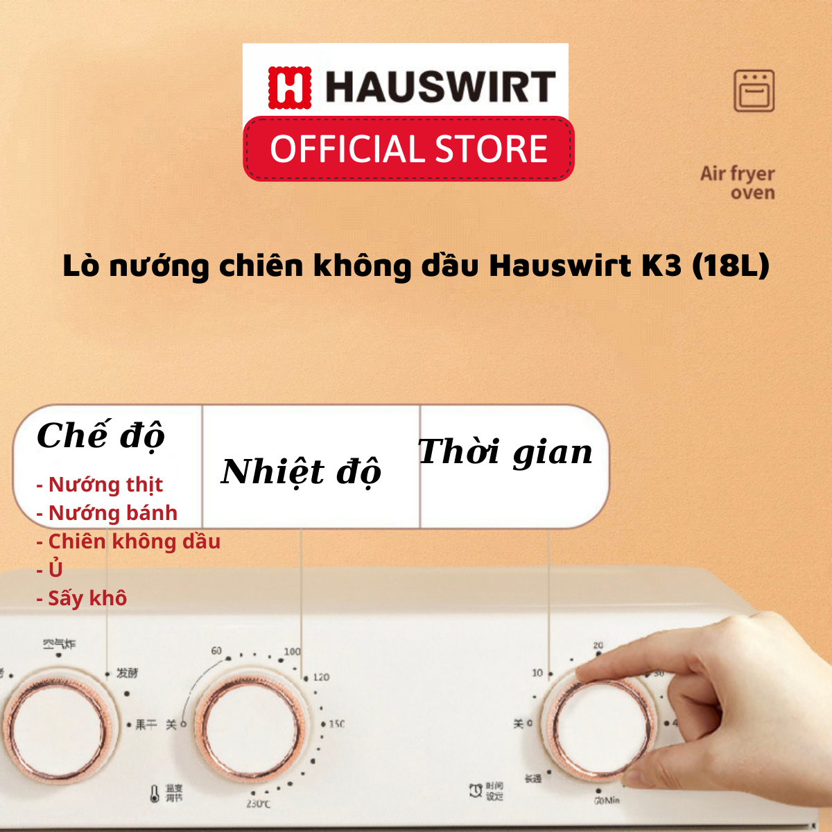 Lò nướng kiêm chiên không dầu Hauswirt K3 dung tích 18L hàng chính hãng