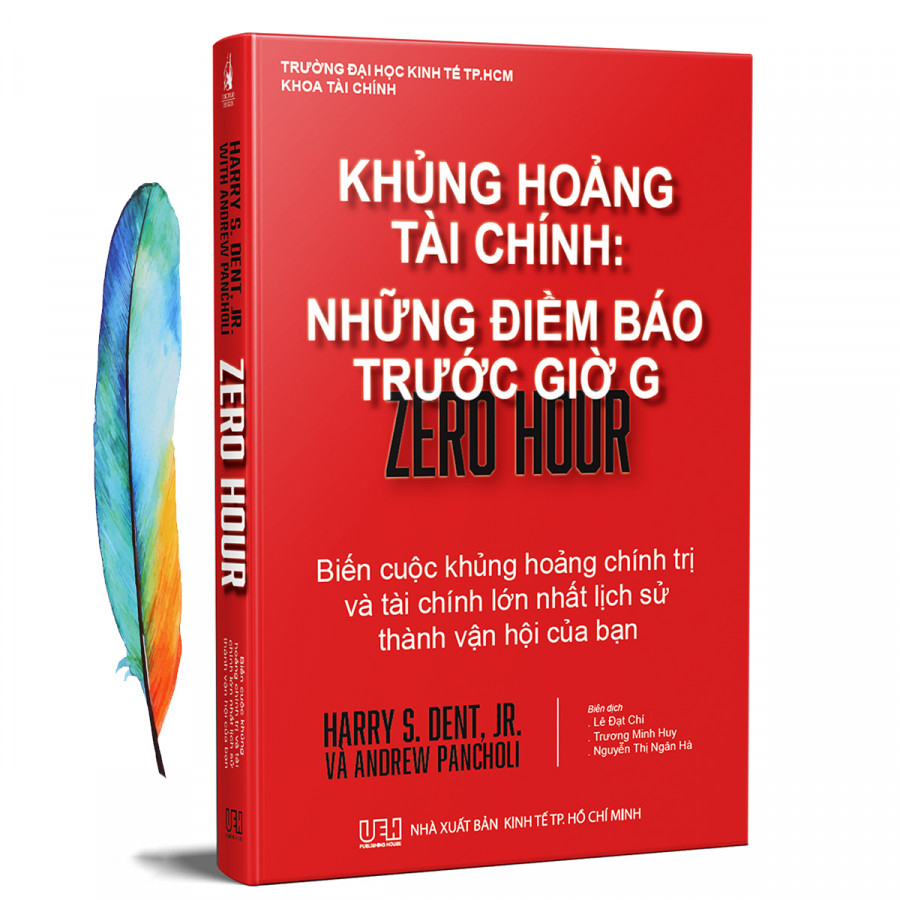 Khủng Hoảng Tài Chính: Những Điềm Báo Trước Giờ G + Tặng Kèm 01 Bookmark Lông Vũ