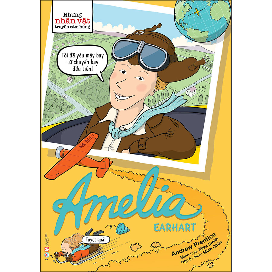 Những Nhân Vật Truyền Cảm Hứng - Amelia Earhart