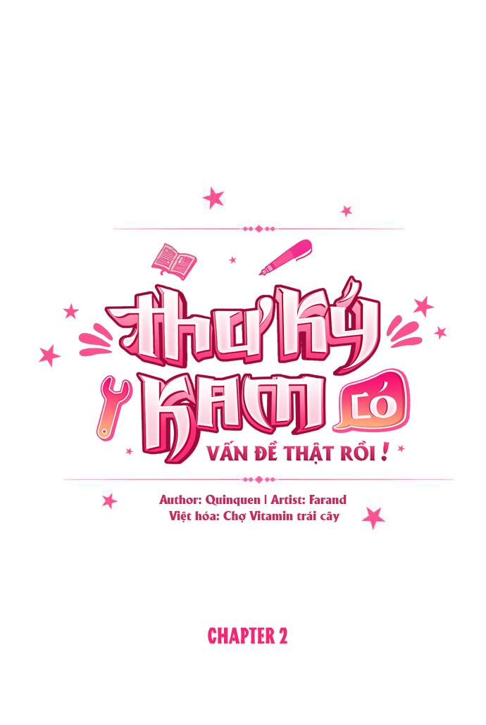 thư ký kam có vấn đề thật rồi! chapter 2 29