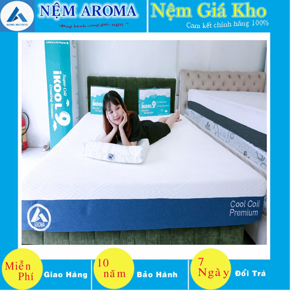 Nệm Lò Xo Túi Độc Lập Khách Sạn Aroma Cool Coil Premium Dòng Sản Phẩm Cao Cấp Siêu Êm Đem Lại Cảm Giác Thoải Mái Nhất