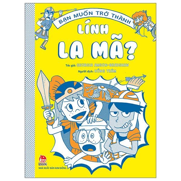 Bạn Muốn Trở Thành Lính La Mã?