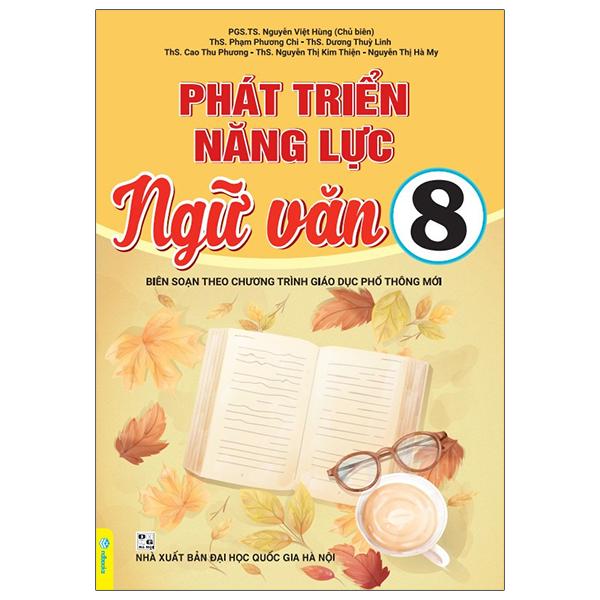 Phát Triển Năng Lực Ngữ Văn 8