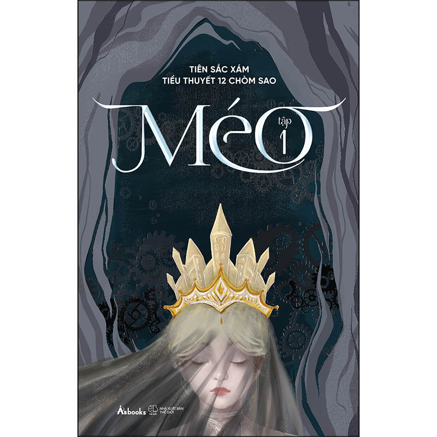 Méo - Tiểu Thuyết 12 Chòm Sao - Tập 1