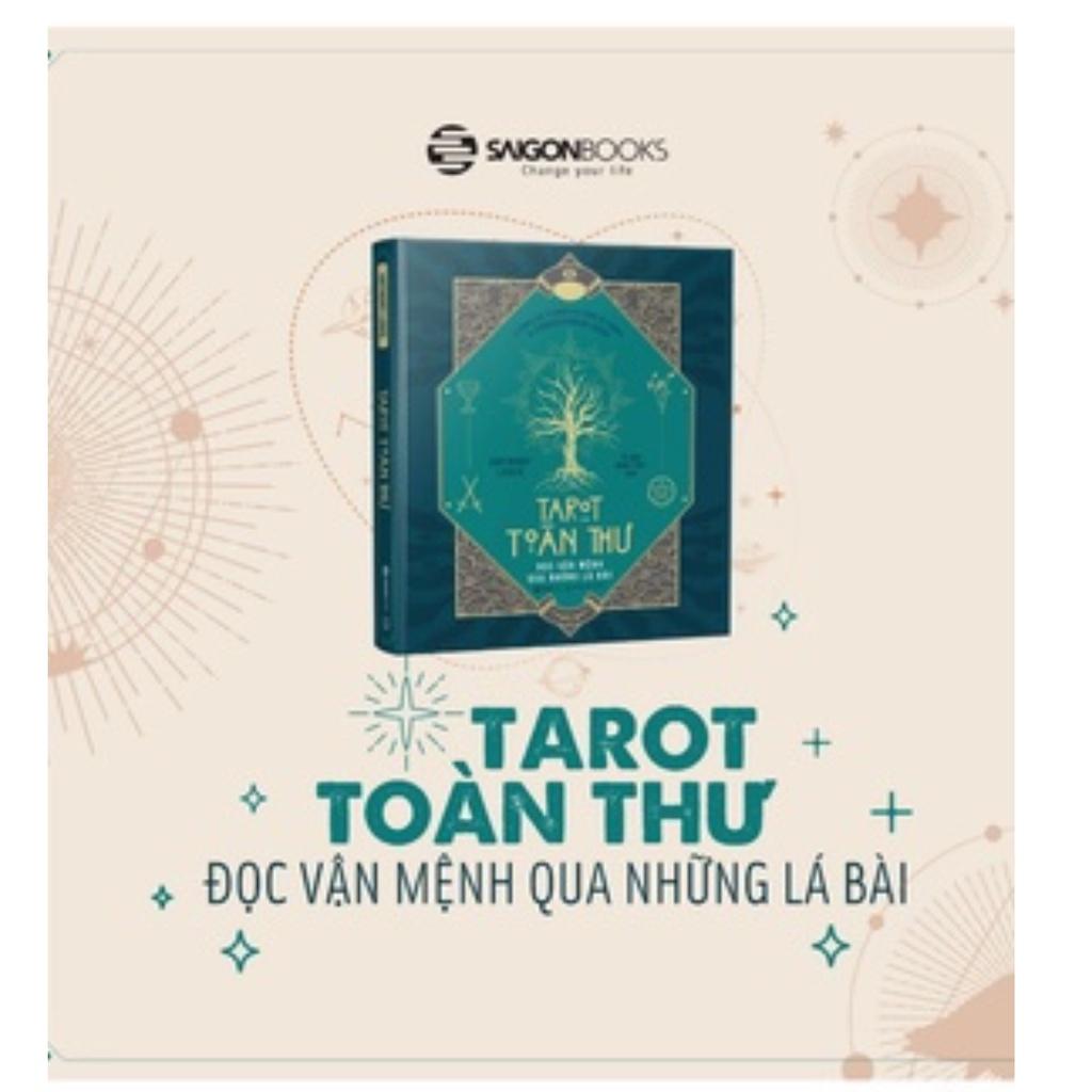 Tarot toàn thư Đọc vận mệnh qua những lá bài - Bản Quyền