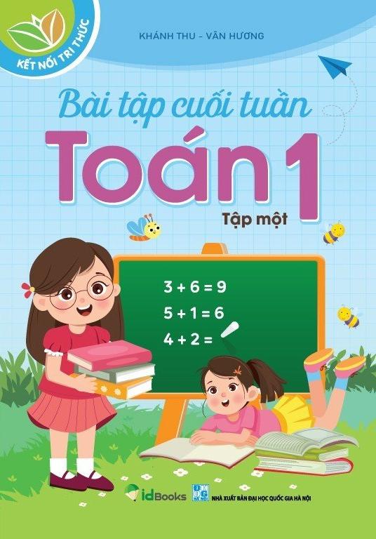 Bài Tập Cuối Tuần Toán 1 - Tập 1 (Kết Nối Tri Thức)