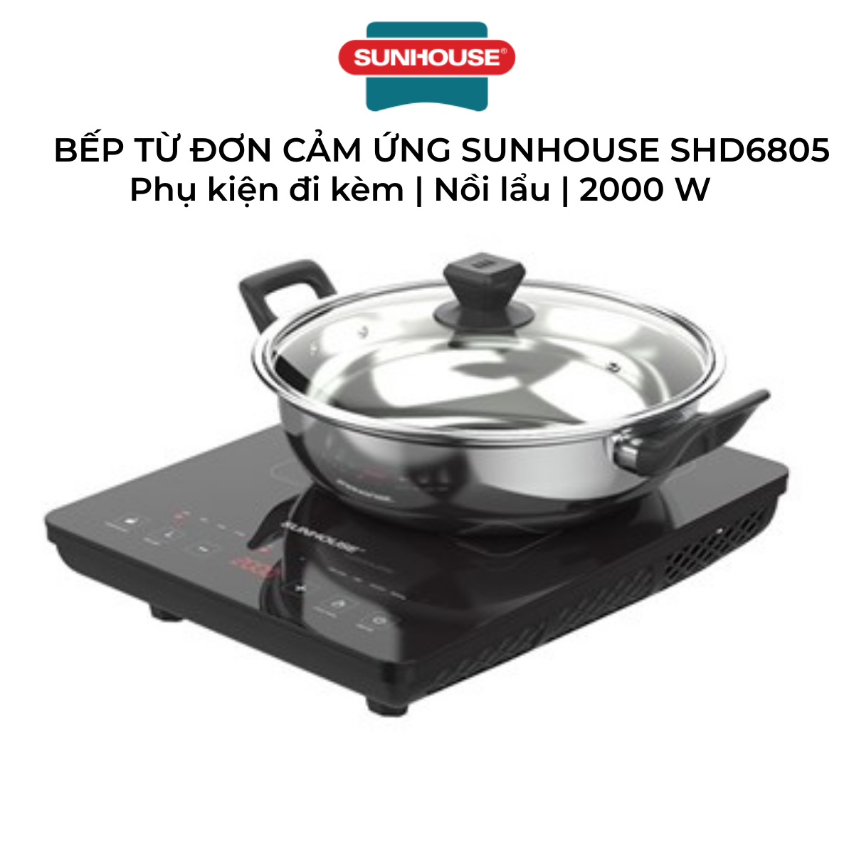Bếp từ Sunhouse SHD6805 - Hàng Chính Hãng