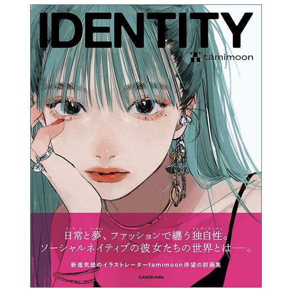 Identity: Tamimoon Art Book (Japanese Edition)