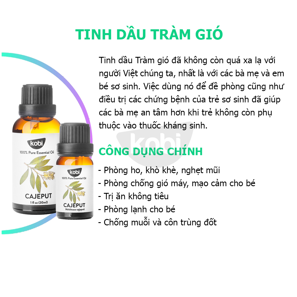 Tinh Dầu Tràm Gió Cajeput Kobi Nguyên Chất Tốt Cho Trẻ Sơ Sinh (50ml)