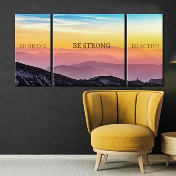 Bộ 3 Tranh Trang Trí "Be Brave, Be Strong, Be Active" - W313