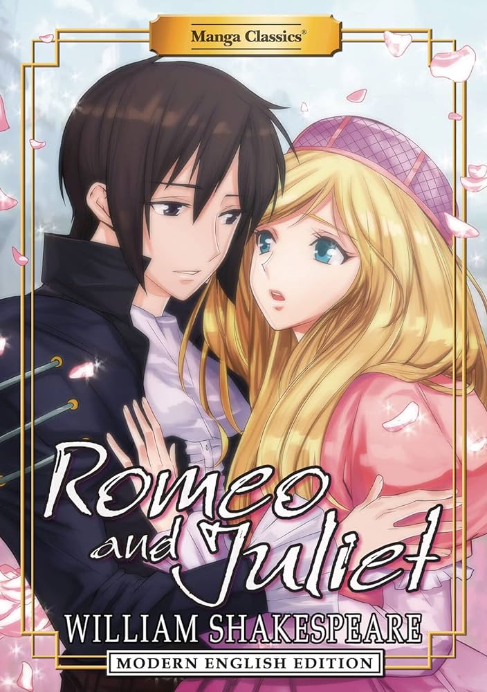 Manga Classics: Romeo And Juliet (Modern English Edition)