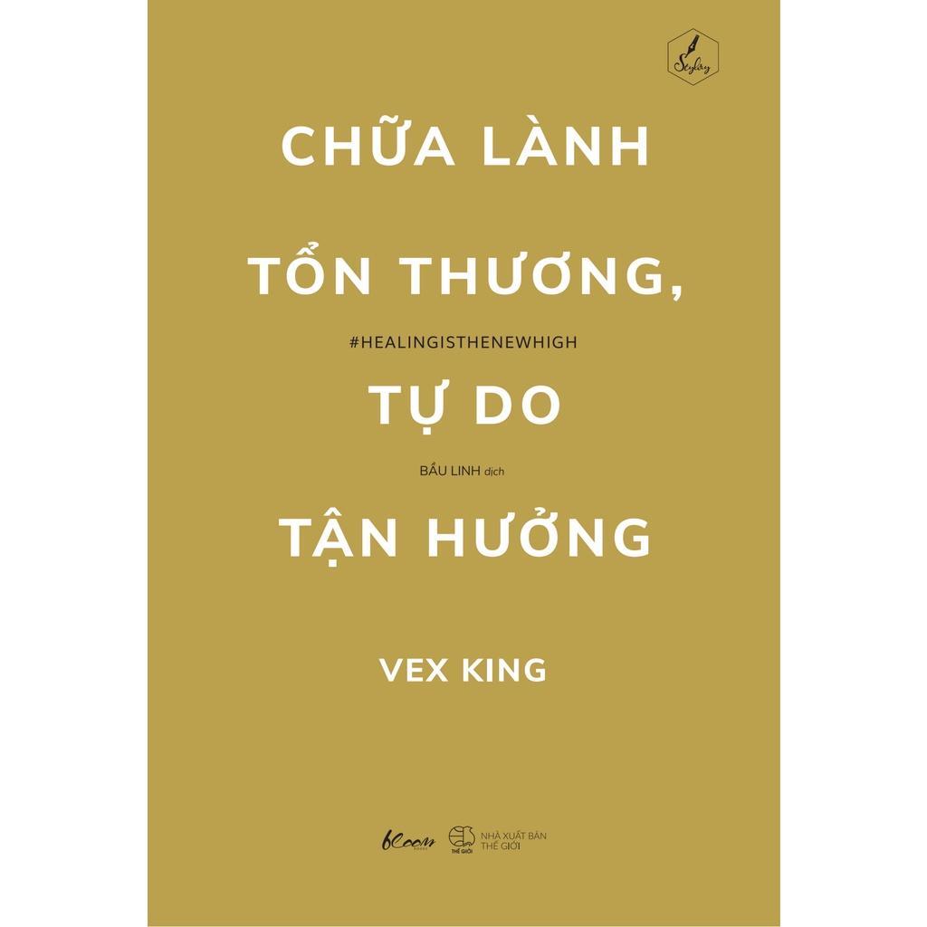 Sách Chữa Lành Tổn Thương, Tự Do Tận Hưởng - Bản Quyền