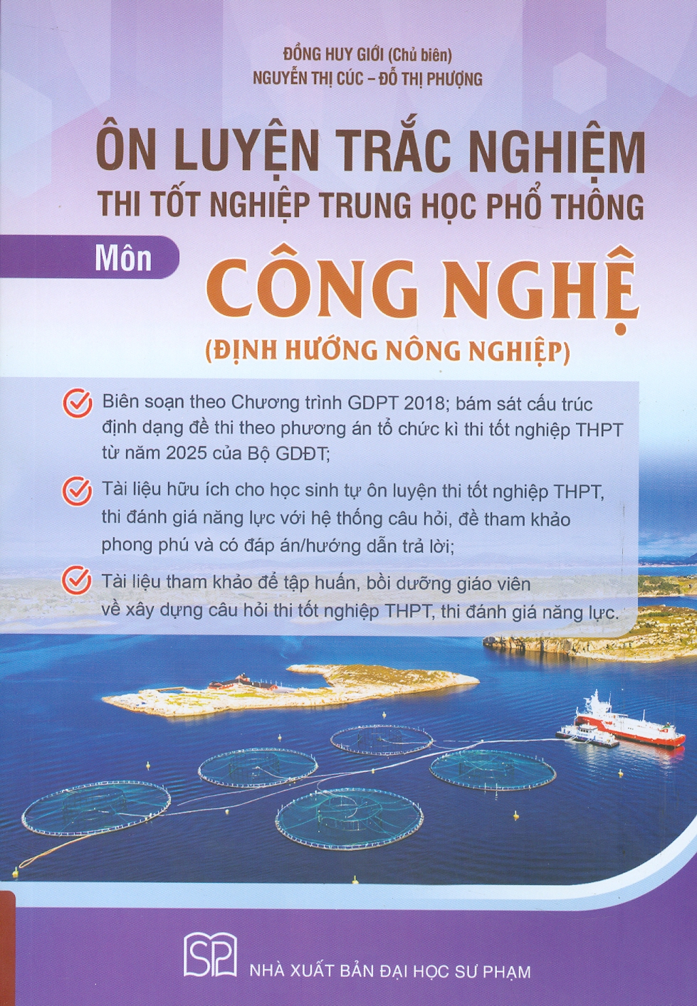 Ôn Luyện Trắc Nghiệm Thi Tốt Nghiệp Trung Học Phổ Thông (năm 2025) Môn Công Nghệ (Định Hướng Nông Nghiệp)