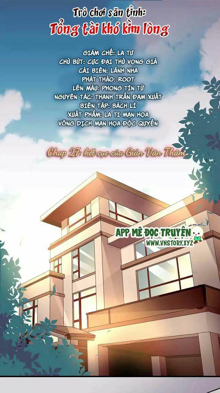trò chơi săn tình - tổng tài khó kìm lòng chapter 27 1