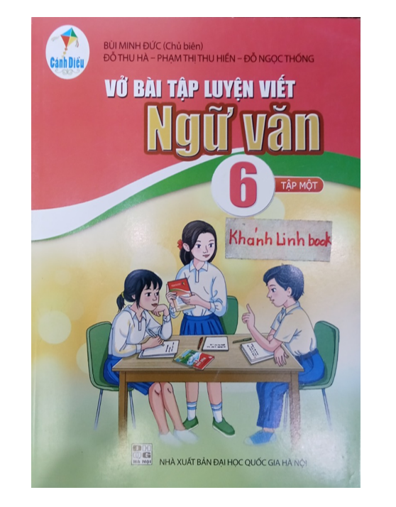 Sách - vở bài tập luyện viết ngữ văn 6 - tập 1 ( cánh diều )