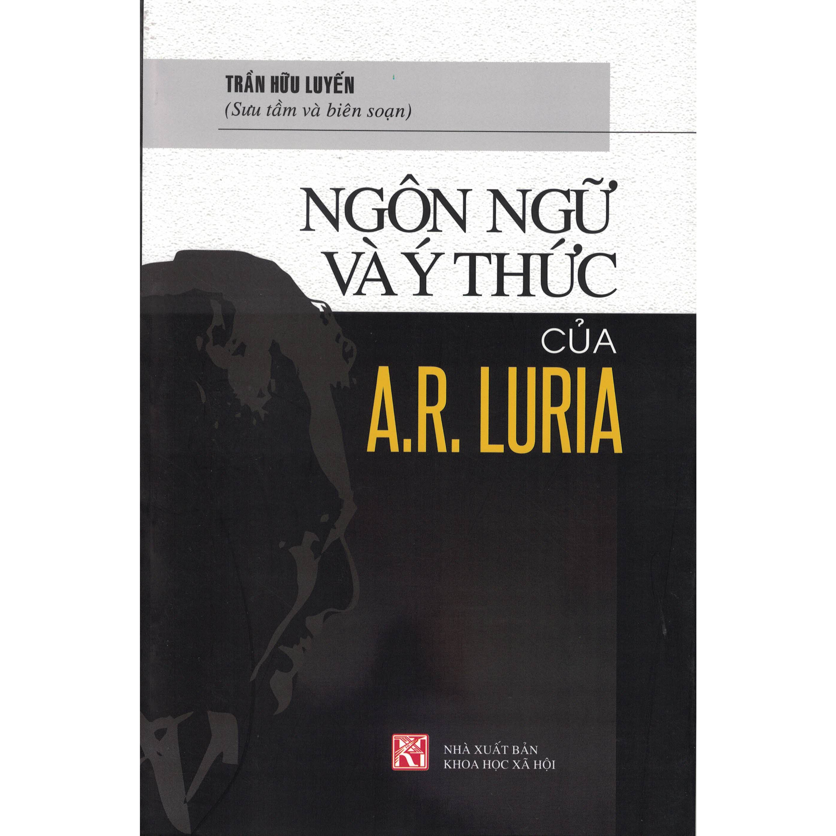 Ngôn Ngữ Và Ý Thức Của A.R Luria