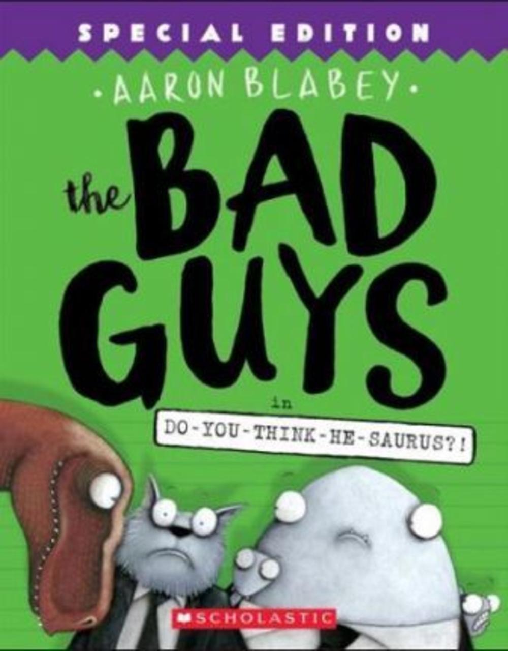 Sách - The Bad Guys in Do-You-Think-He-Saurus?!: Special Edition