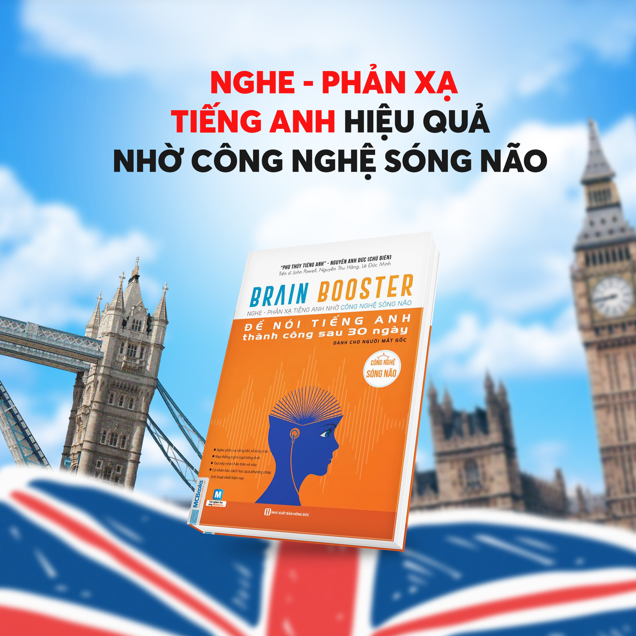 Brain Booster - Nghe Phản Xạ Tiếng Anh Nhờ Công Nghệ Sóng Não - Dành Cho Người Mất Gốc - TKBooks