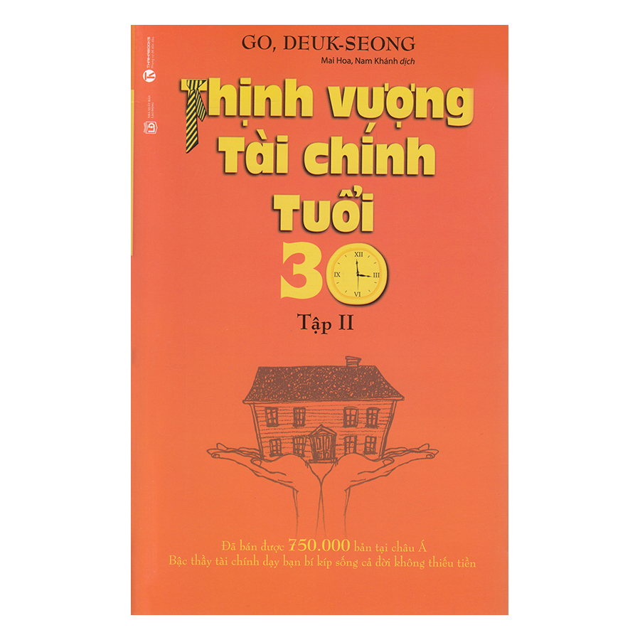 Thịnh Vượng Tài Chính Tuổi 30 - Tập 2 (Tái Bản)