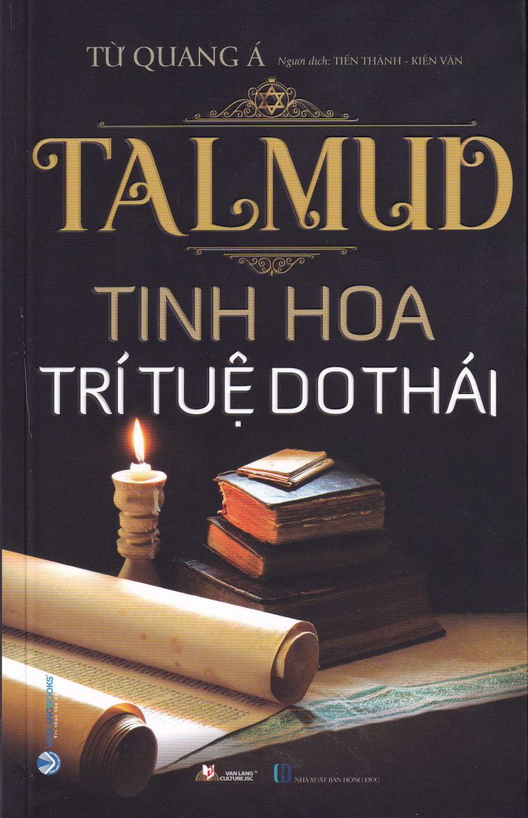 TALMUD - TINH HOA TRÍ TUỆ DO THÁI