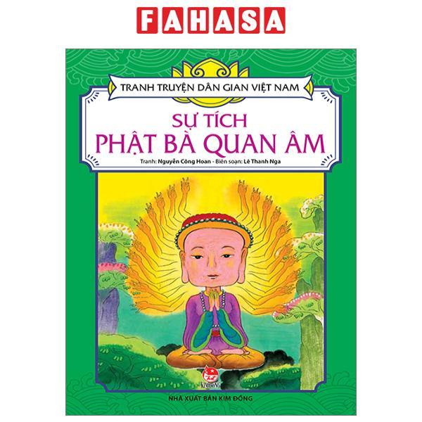 Tranh Truyện Dân Gian Việt Nam: Sự Tích Phật Bà Quan Âm (Tái Bản 2023)