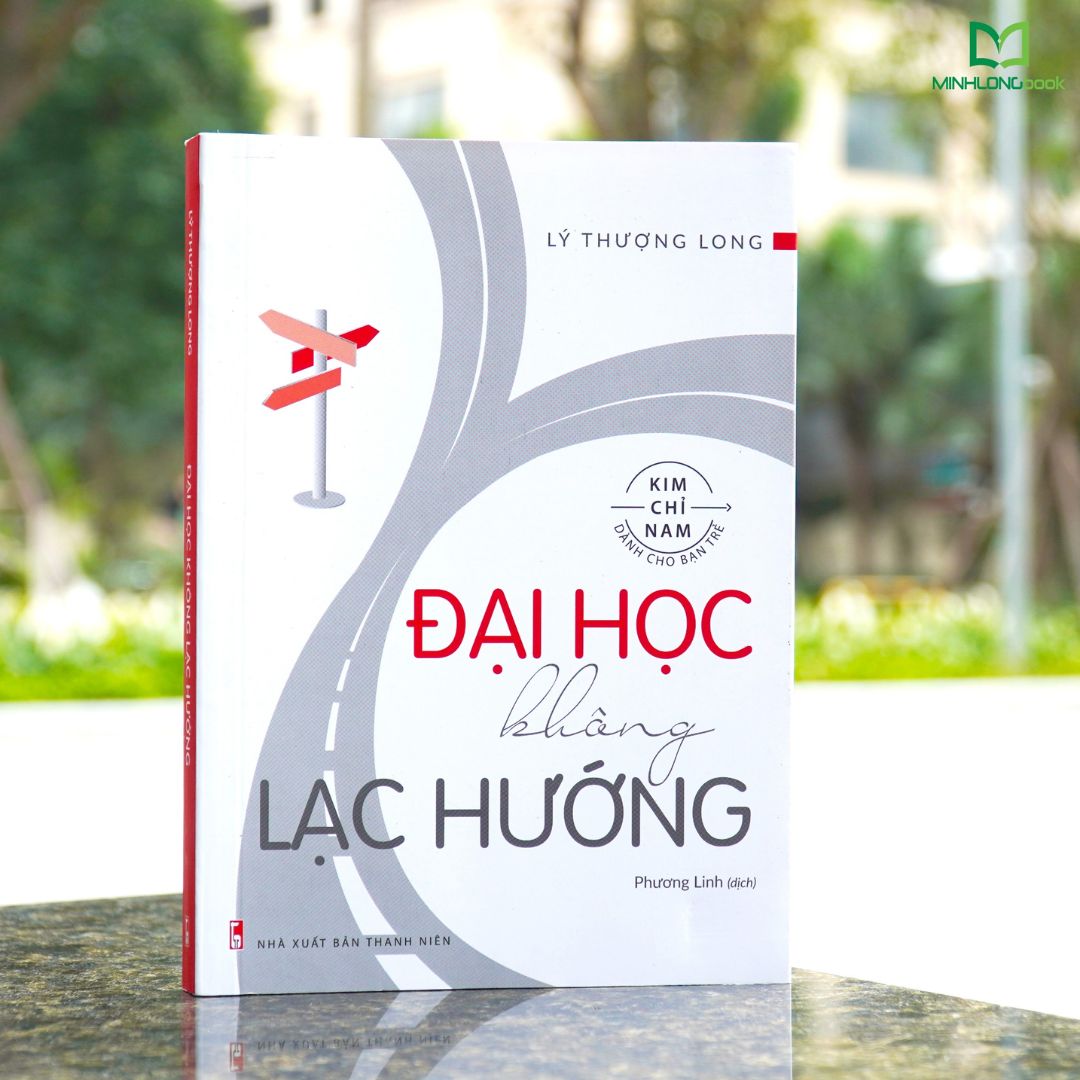 Hình ảnh Combo Sách: Bí Kíp Sống Trọn Tuổi Đôi Mươi - Những Bài Học Không Có Nơi Giảng Đường (TB) + Đại Học Không Lạc Hướng (TB) + Tìm Lại Cái Tôi Đã Mất (MinhLongbooks)