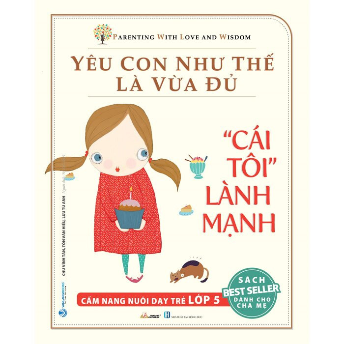 (Bộ Hộp 10 Cuốn) Yêu Con Như Thế Là Vừa Đủ - Chu Vĩnh Tân, Tôn Văn Hiếu, Lý Yến - Linh Anh dịch - (bìa mềm)