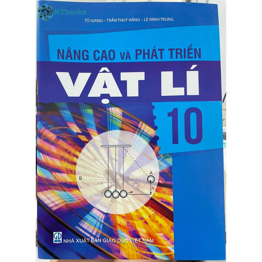 Combo 5 cuốn sách Nâng cao và phát triển Toán - Lí - Hóa - Sinh 10