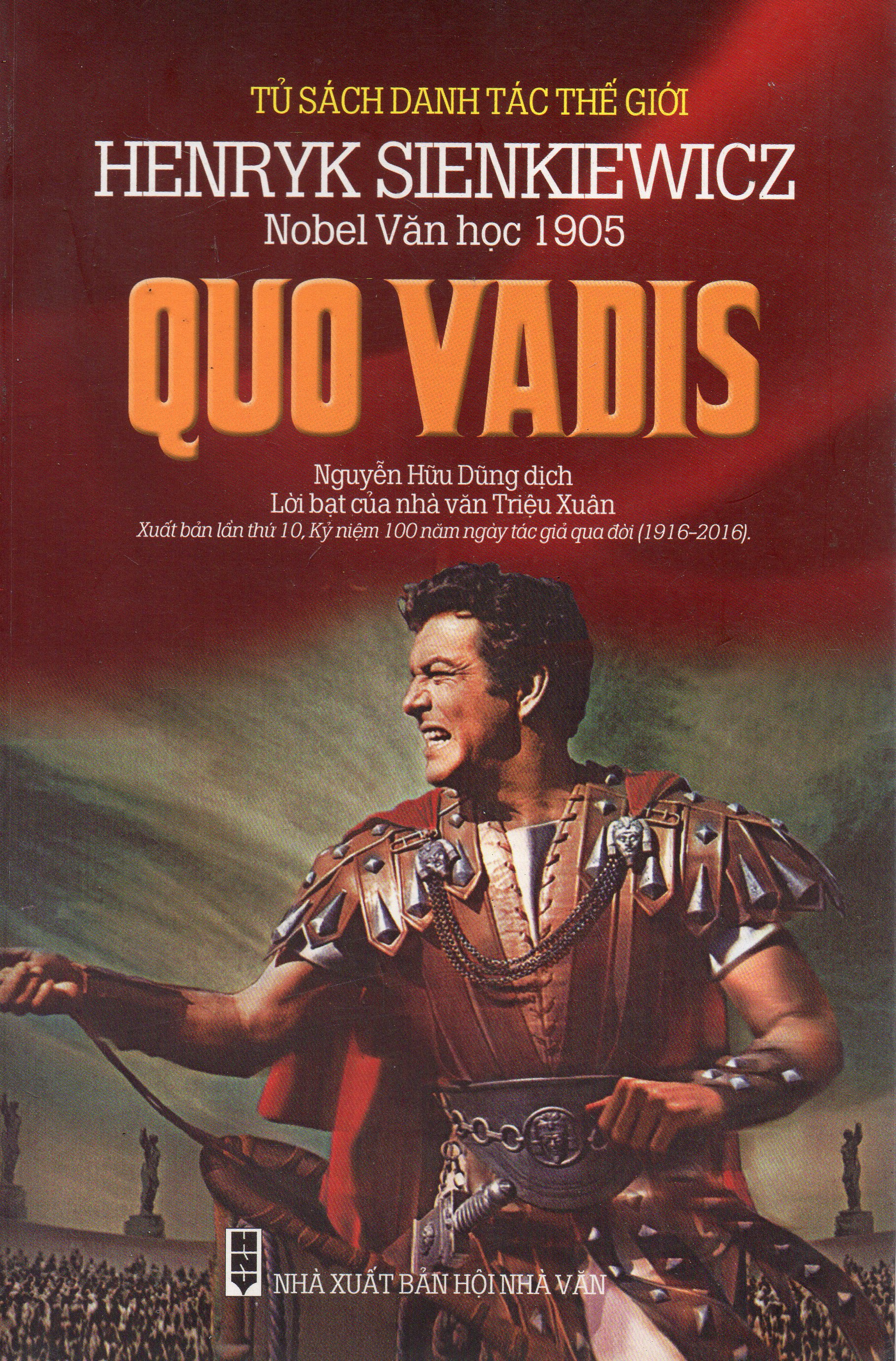 Tủ sách danh tác thế giới - Quo Vadis (Xuát bản kỷ niệm 100 năm ngày tác giả qua đời)
