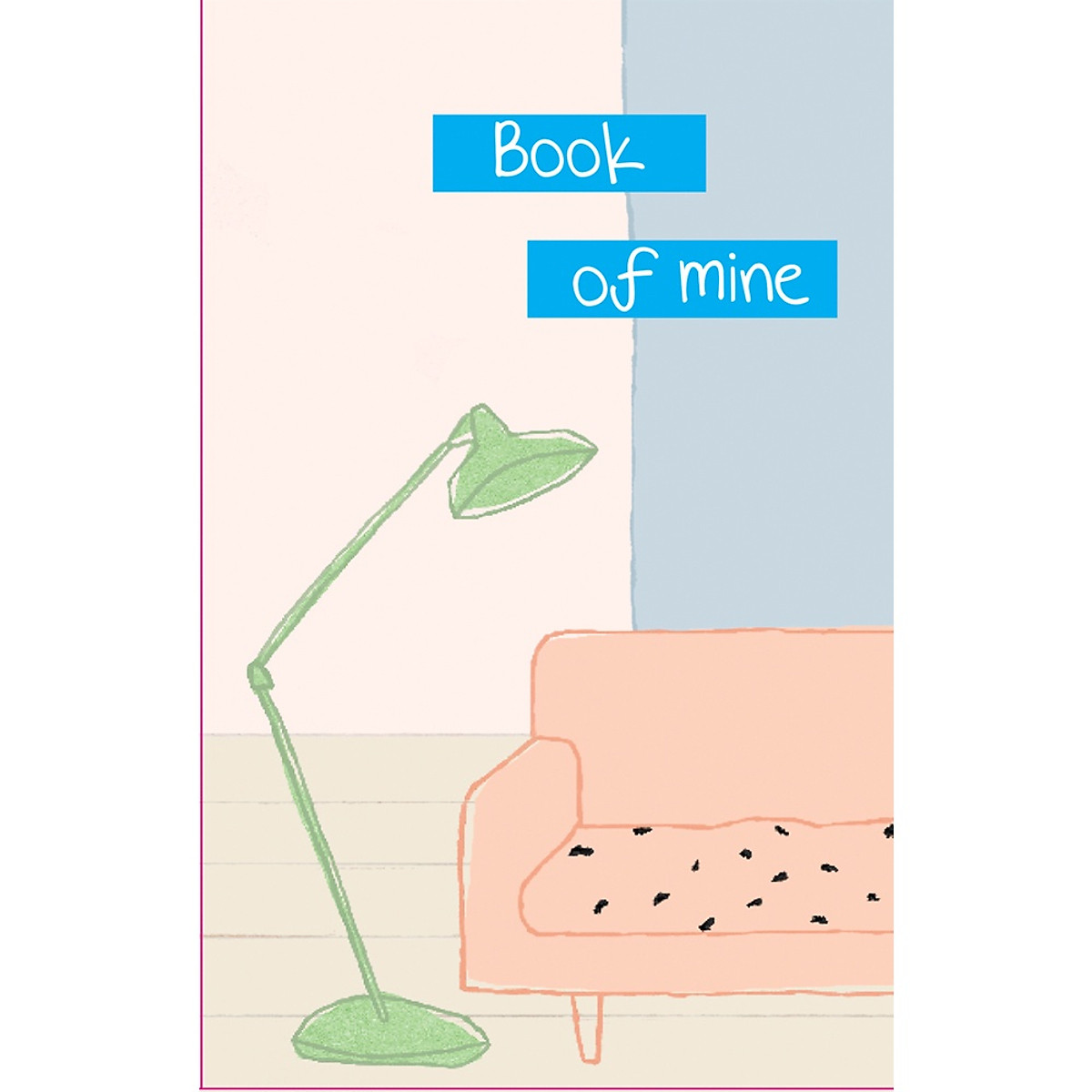 Sổ Tay Ghi Chép Đọc Sách A5 Mini Cute: Book Of Mine