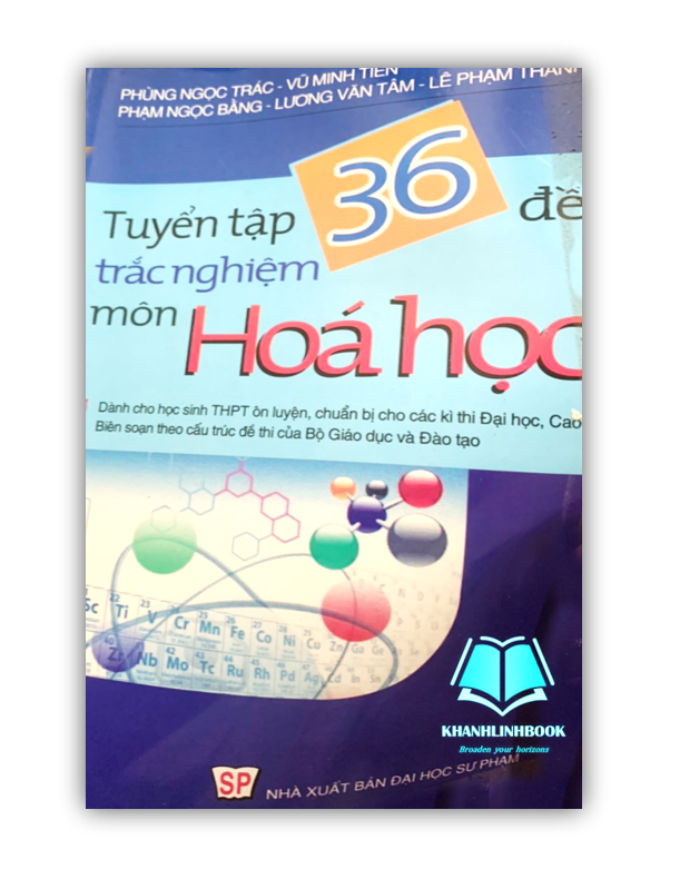 Sách - Tuyển tập 36 đề trắc nghiệm môn Hóa ôn, luyện thi vào các trường đại học, cao đẳng