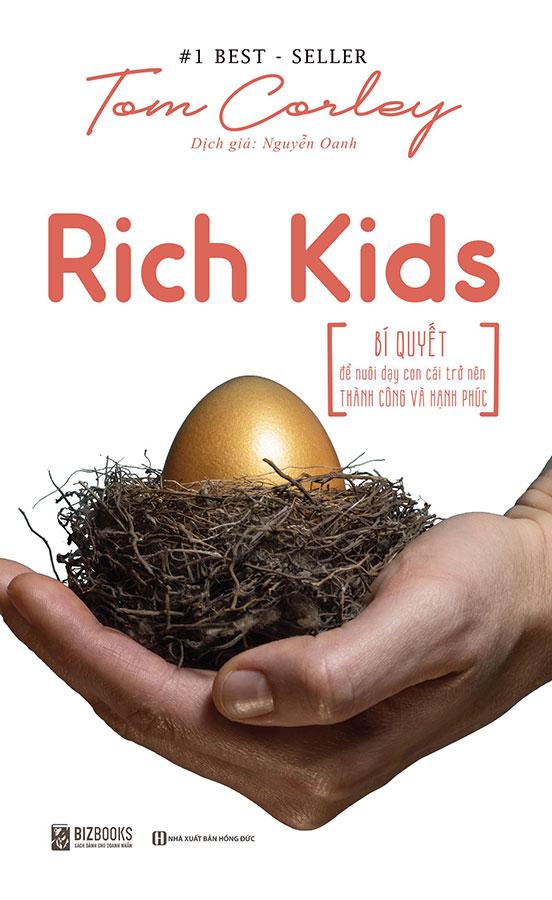 Sách Rich Kids - Bí Quyết Để Nuôi Dạy Con Cái Trở Nên Thành Công Và Hạnh Phúc