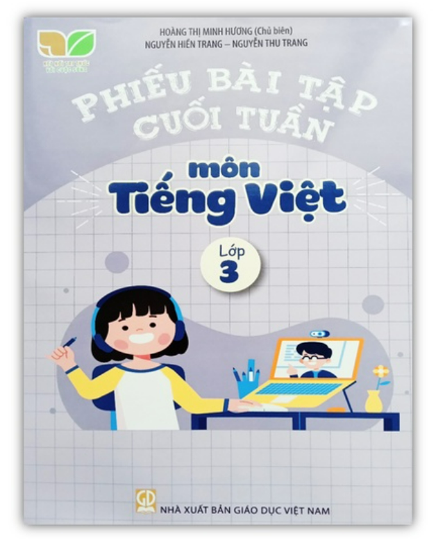 Sách - Phiếu Bài Tập Cuối Tuần Môn Tiếng Việt Lớp 3 Kết Nối Tri Thức