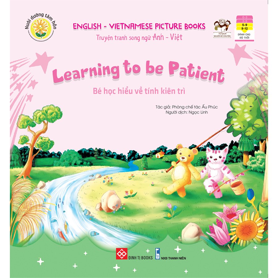 Truyện tranh SN Anh - Việt - Bé học hiểu về tính kiên trì (Learning to be Patient)