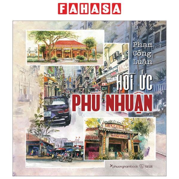 Hồi Ức Phú Nhuận - Bìa Cứng