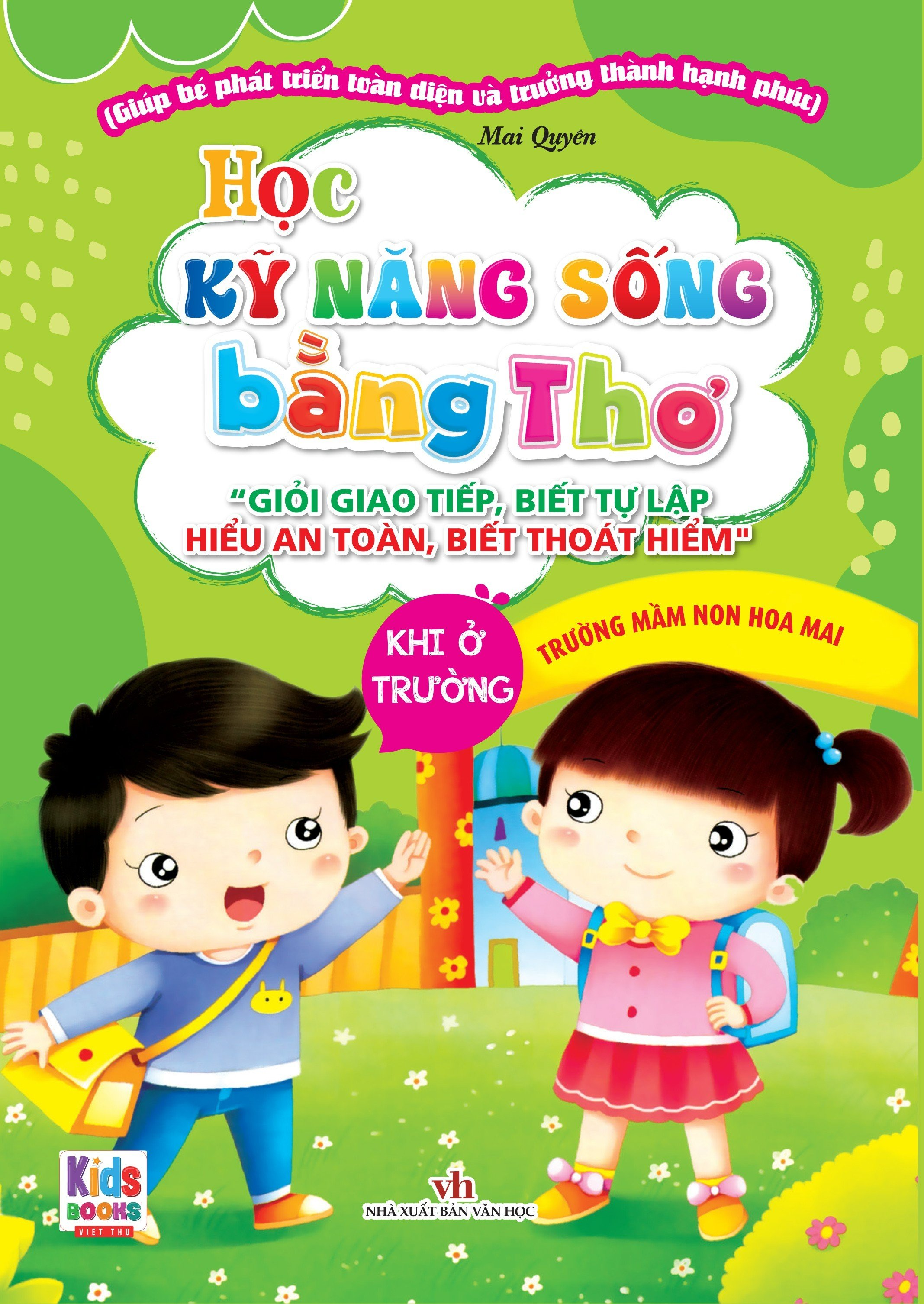 Sách - Học Kỹ Năng Sống Bằng Thơ: Khi Ở Trường