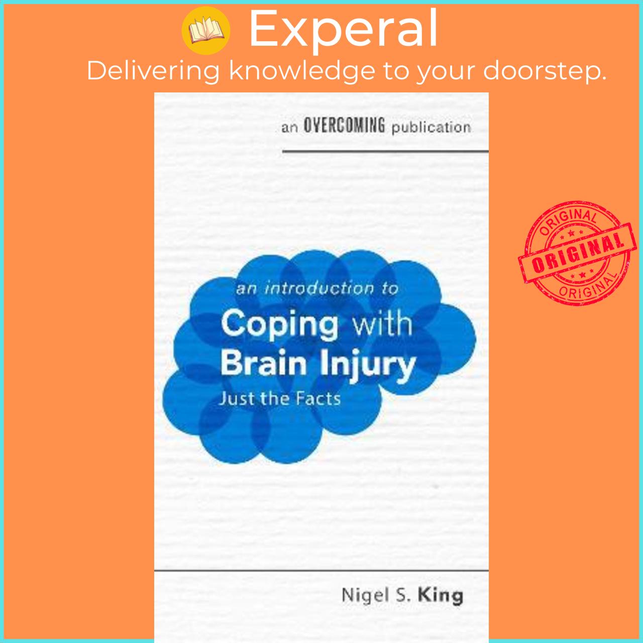 Sách - An Introduction to Coping with Brain Injury by Nigel S. King