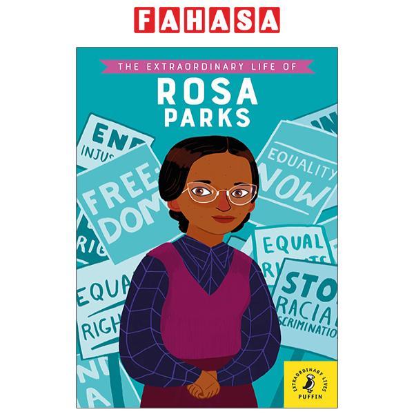 The Extraordinary Life Of Rosa Parks