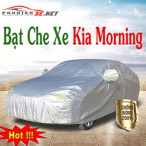Bạt Trùm Xe KIA MORNING Vải Dù Oxford Cao Cấp Áo Trùm Che Phủ Xe Hơi, Bạt Phủ Xe KIA MORNING Chống Nóng,Mưa Bụi
