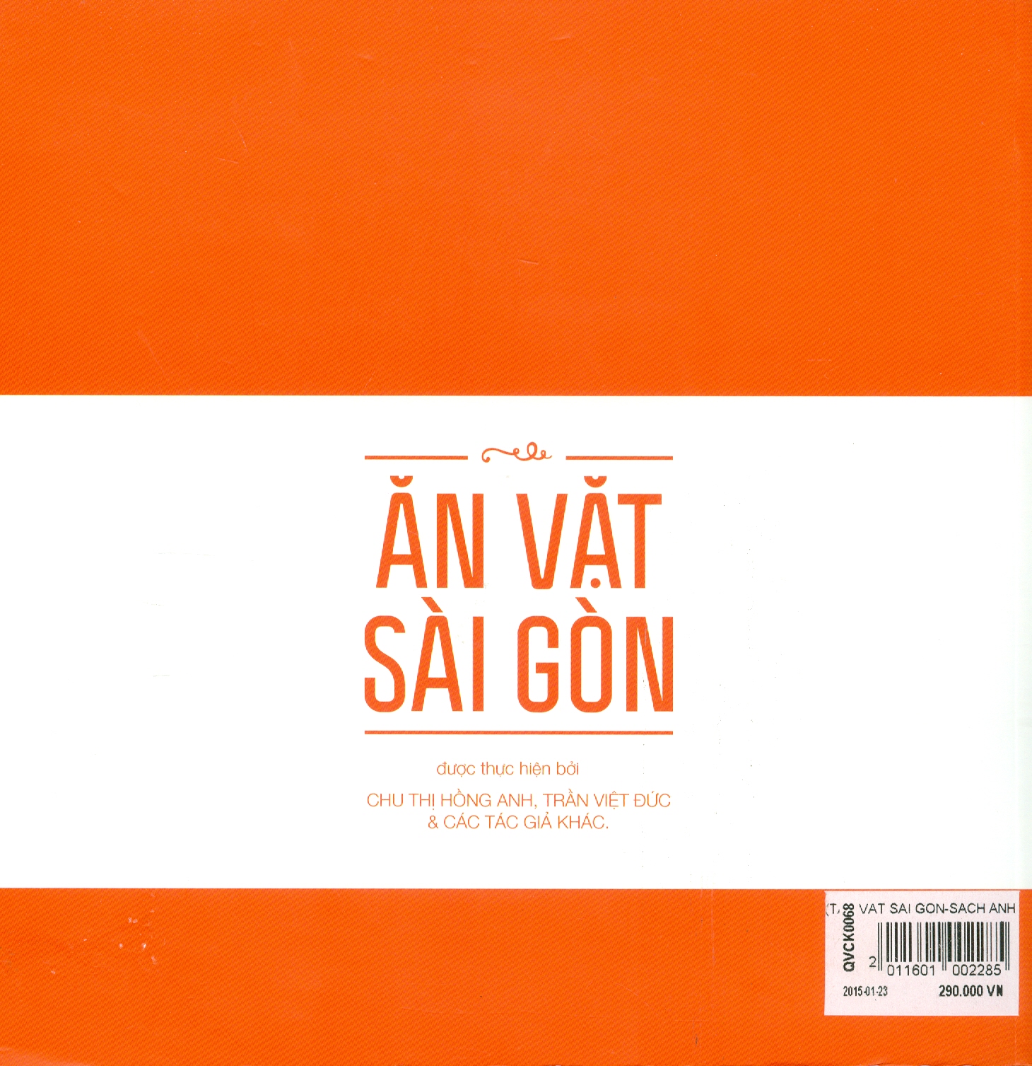 Ăn Vặt Sài Gòn (Sách ảnh)