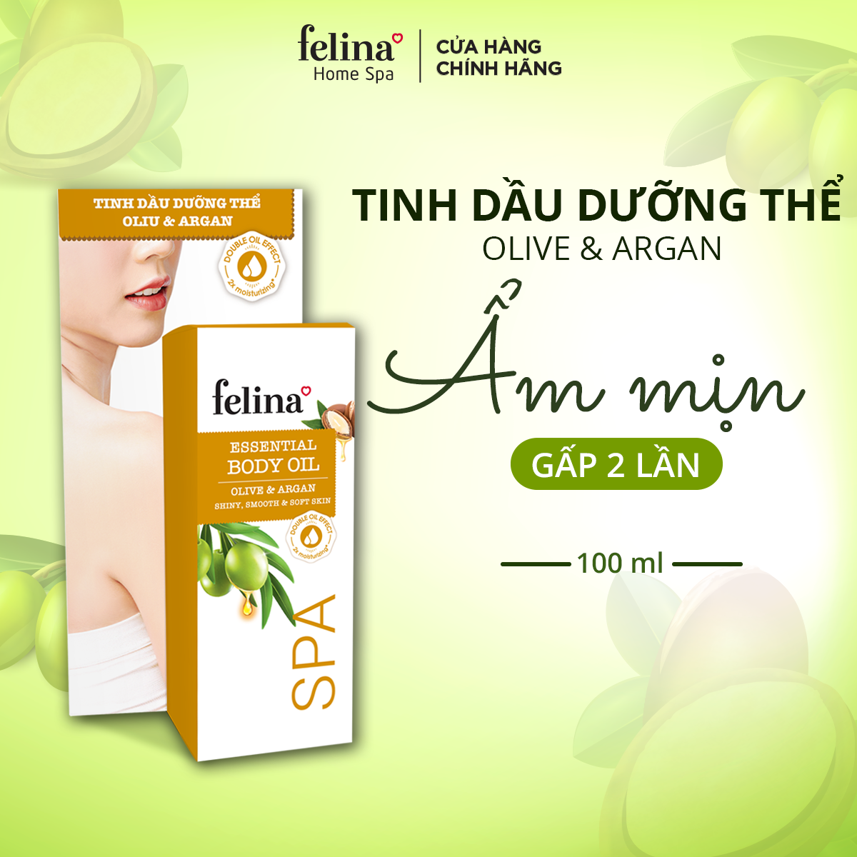 Tinh Dầu Dưỡng Thể Body Oil Felina Home Spa 100ml tăng cường &amp; khóa ẩm cho làn da căng mướt tức thì