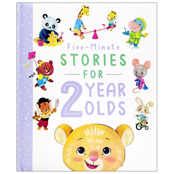 Five-Minute Stories For 2 Year Olds (Bedtime Story Collection)