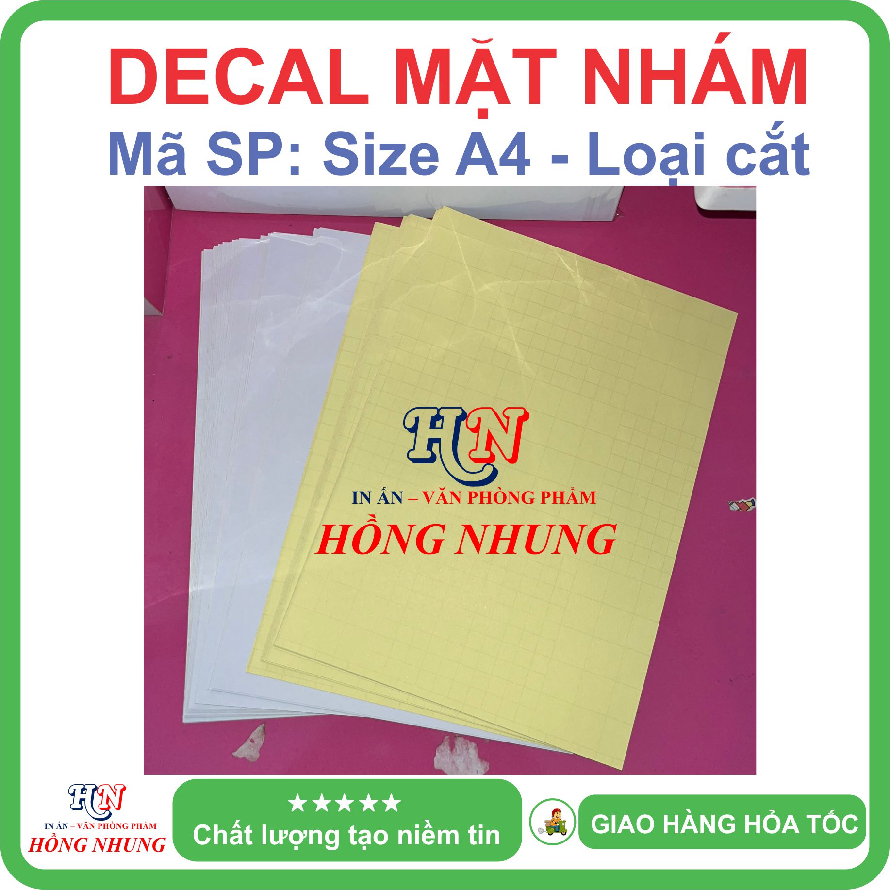 [HỒNG NHUNG] Xấp 100 tờ Decal A4 mặt nhám (Decal Đế Xanh loại cắt) - Siêu Dính, Mặt Giấy Mịn