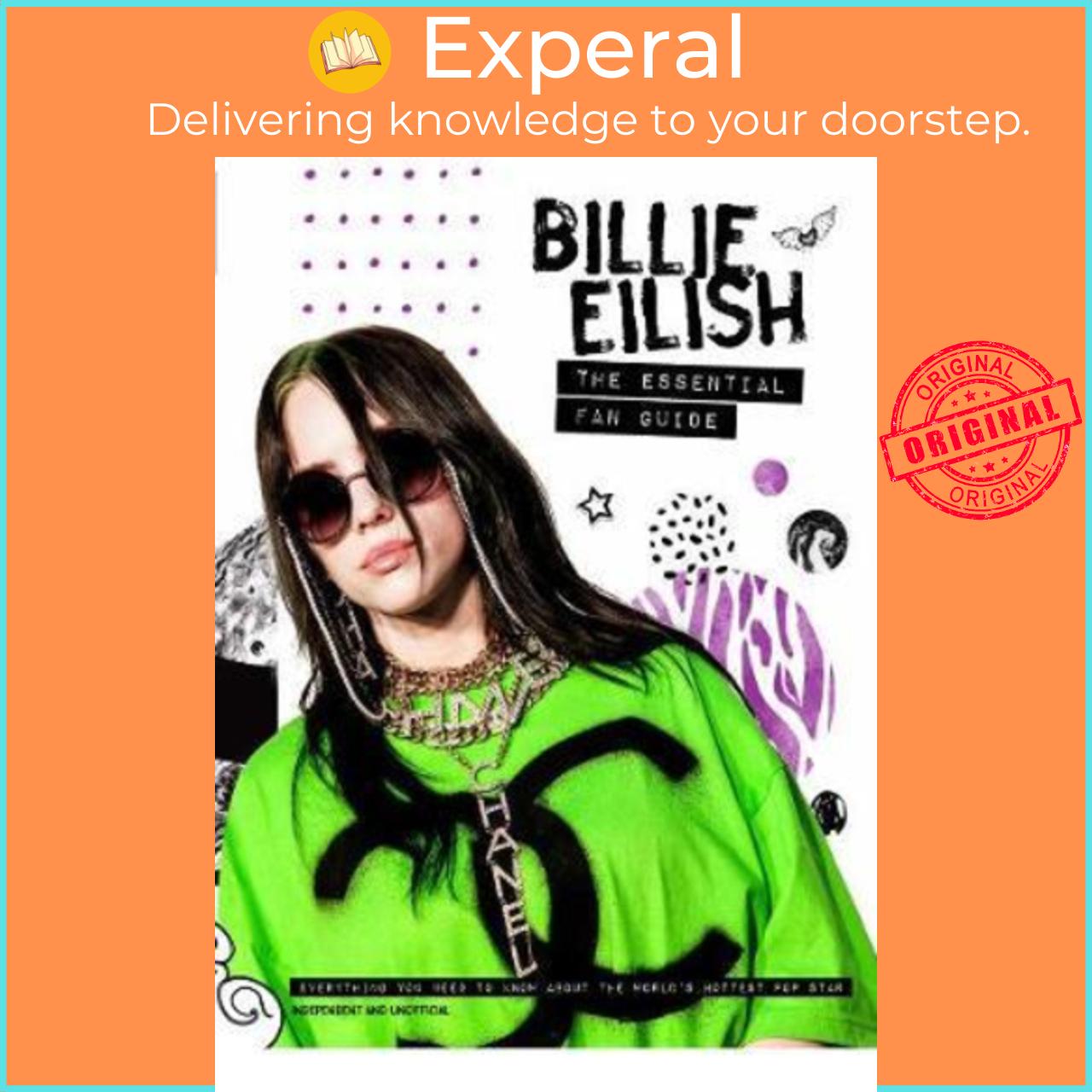 Sách - Billie Eilish - The Essential Fan Guide : All you need to know about pop by Malcolm Croft